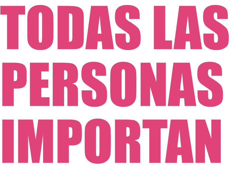 Todas las personas importan